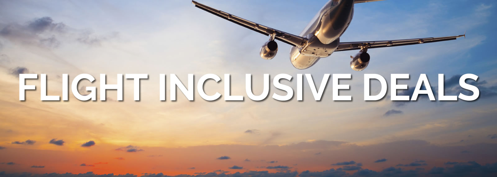 Flight-Inclusive Travel Deals